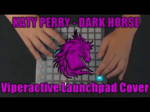 Katy Perry - Dark Horse Launchpad Cover [Project File]