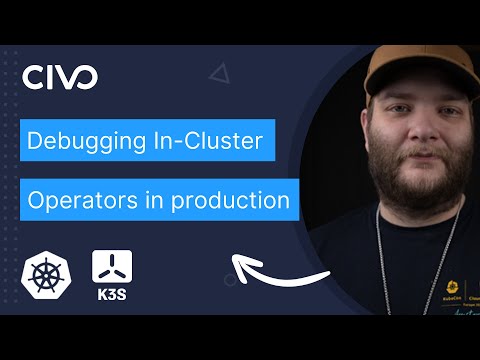 Debugging In-Cluster Operators in Production
