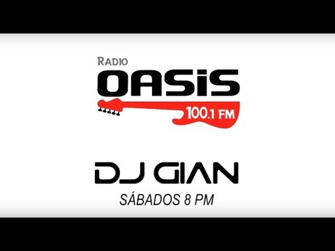 DJ GIAN - RADIO OASIS MIX SESSION 19 (Pop Rock Español - Ingles 80's y 90's)