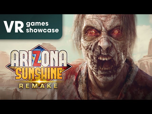 Video - Arizona Sunshine Remake (PC)