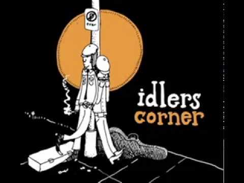 Idlers -Little Man (Corner)