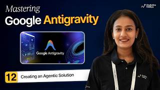 12. Google Anti-gravity: Build an AI Investment Analyst Agent that Thinks & Decides