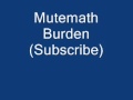 Mutemath - Burden 