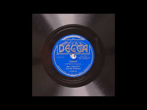 Mal Hallett And His Orchestra - Timber (1937)