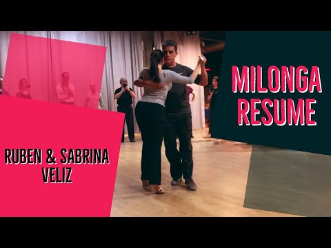 Ruben and Sabrina Veliz. Milonga. Resume of lesson.