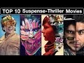 Top 10 Best Suspense Thriller Movies In Hindi On Netflix & Youtube | Deeksha Sharma