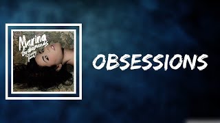 Marina - Obsessions (Lyrics)