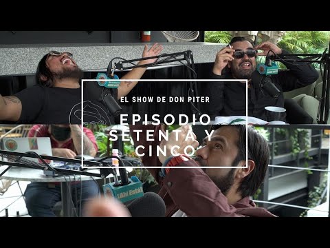 El Show de Don Piter - Episodio 75 // CHILE SIN PAUTA