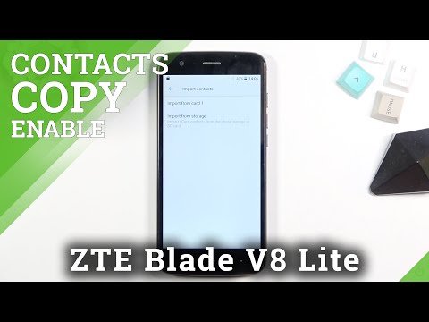 How to Copy Contacts from SIM Card to Phone Storage in ZTE Blade V8 Lite