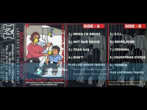 Sacred Hoop – Last Days Of The Hump Hut  (Cassette 1999)