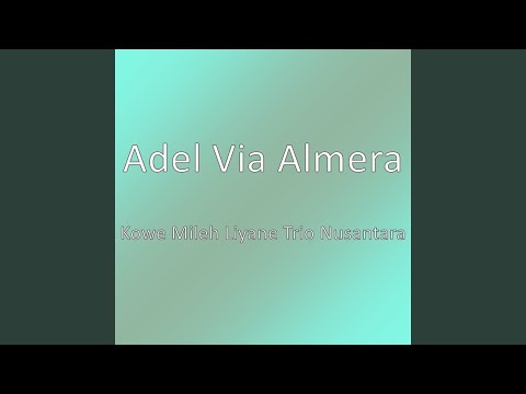 Kowe Mileh Liyane Trio Nusantara