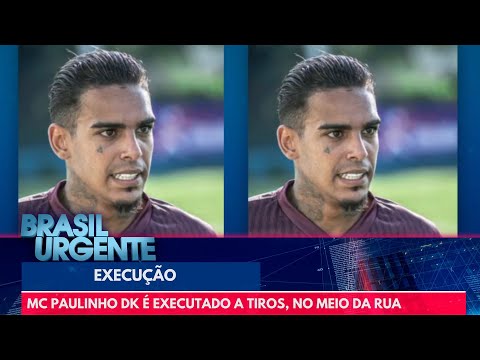 MC Paulinho DK é executado a tiros, no meio da rua | Brasil Urgente