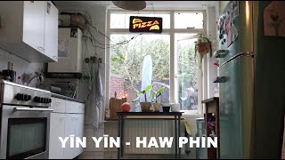 Yin Yin - Haw Phin video
