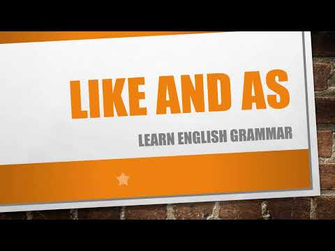 How to use Like and as (comparing the difference) | Learn English Grammar