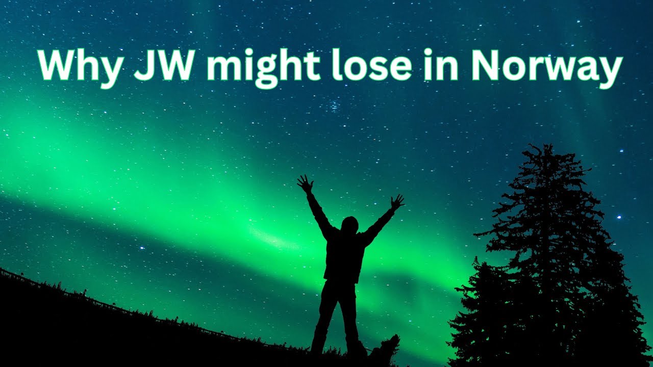Jehovah's Witnesses might lose in Norwegian Court even if they told the truth