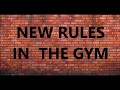 New rules in the gym ( troll)