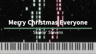 Merry Christmas Everyone - Shakin&#39; Stevens [Piano Tutorial]