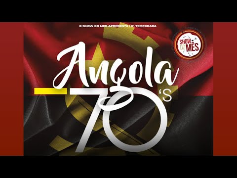 Show do mês | 9ª Temporada | Angola 70´s, 2º dia