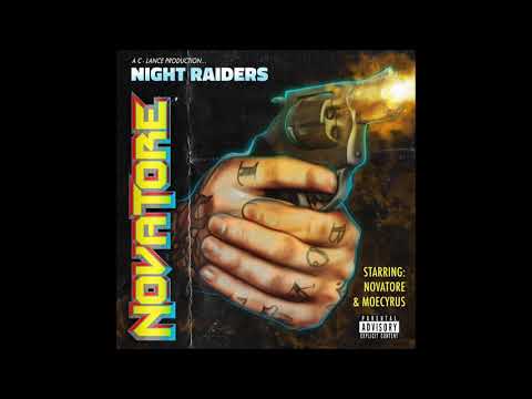 Novatore & MOECYRUS - Night Raiders (Prod. C-Lance)