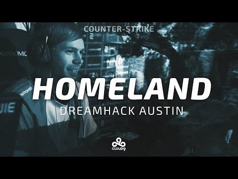 "HOMELAND" - Cloud9 CS:GO at DreamHack Austin 2016