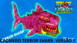 CAÇANDO TERROR SHARK  VERSÃO 1