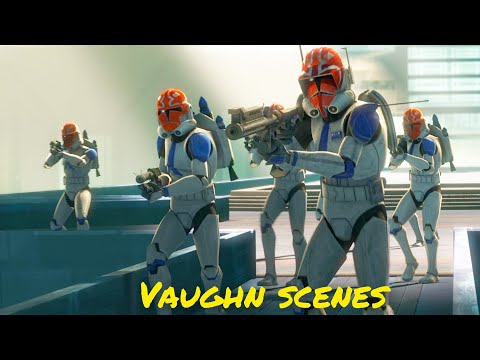 All Captain Vaughn scenes - The Clone Wars