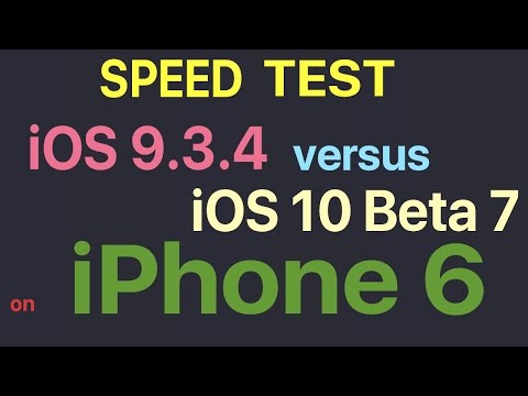 iPhone 6 : iOS 9.3.4 vs iOS 10 Beta 7 / Public Beta 6 Build 14A5345a Speed Test