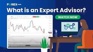 What is an Expert Advisor? | FOREX.com