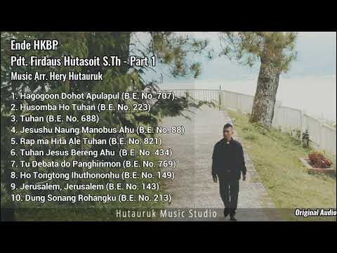 Playlist Ende HKBP Pdt. Firdaus Hutasoit, S.Th - Part 1