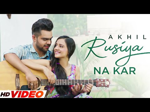 Ruseya Na Kar - Akhil (Full Video) Happy Raikoti | Latest PunjabI Song 2023 | New PunjabI Song 2023