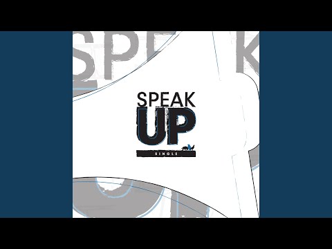 Speak Up