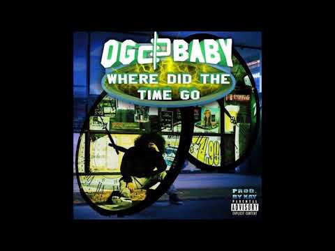 OG BABY - Where Did The Time Go [Prod. @XavierHasHits] (FULL TAPE)