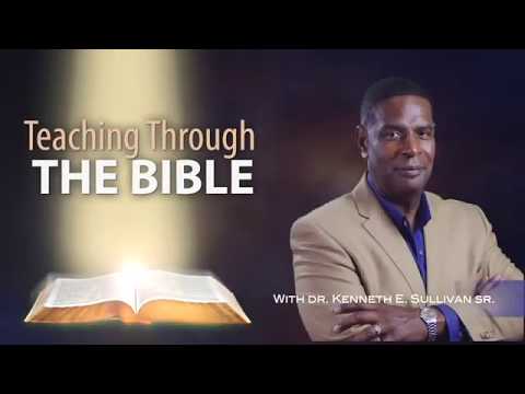 2 Corinthians Chapter 13 - Teaching Through the Bible with Dr. Kenneth Sullivan