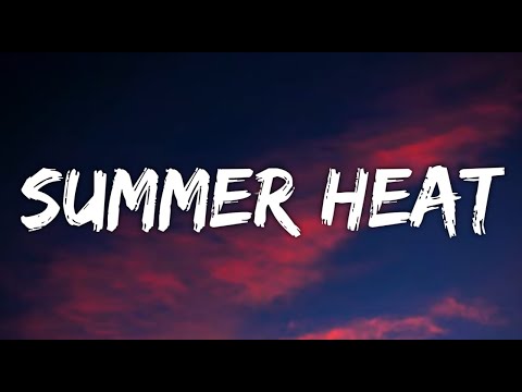 Kidd G  - Summer Heat (Lyrics) Ft. Chase Matthew