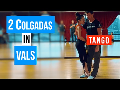 TANGO: 2 Colgadas in Vals (7-30-2025)