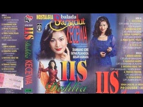 Iis Dahlia - Kecewa | Nostalgia Balada Dangdut [ Original Full Album ]