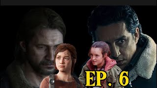 The Last of Us Part 2: What Would Happen If Tommy Took Ellie To The Fireflies?! [EPISODE. 6]