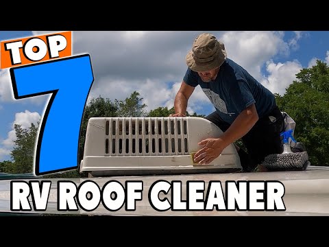 Top 5 Best RV Roof Cleaners Review In 2026