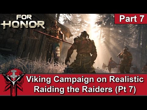 For Honor Viking Campaign Walkthrough on Realistic Part 7 Raider - PS4 Pro Gameplay