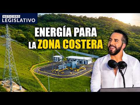 Inauguran proyecto para llevar energía de calidad a la costa | Noticiero Legislativo - 23 julio 2026