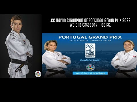 Lee Harim Champion of Portugal Grand Prix 2022 Judo. Ли Харим чемпион Гранд При Португалия 2022Дзюдо