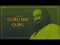 Guru Om Guru Bhanumathi Narasimhan Art Of Living Guru Bhajan