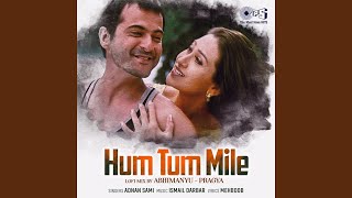 Hum Tum Mile Lofi Mix