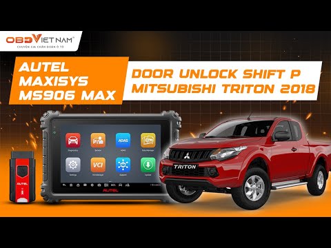 Video Đào Tạo 2 AUTEL MS906 MAX | Hướng dẫn Door Unlock