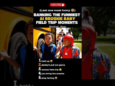 Ranking The Funniest Ai Broskie Baby Field Trip Moments 😂#ai #aibaby #funny #comedy #baby #shorts