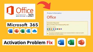 How to Fix Microsoft Office Activation Problem | MS Office 2021/365 (Product Activation Error/Fix)