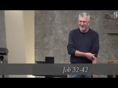 Job 32-42 Elihu Speaks and God Speaks