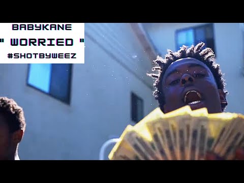 BabyKane K8do x PressSum x Rosay  " Worried " (Official Video)#ShotByWeez
