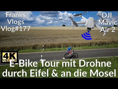 Mit dem E Bike & DJI Mavic Air 2 über den Maifeld Radweg in die Eifel und an die Mosel  Vlog 178