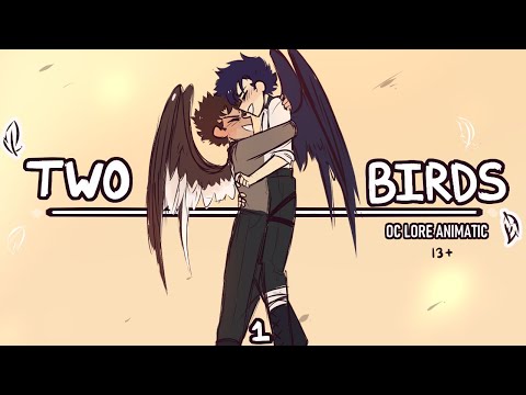 Two Birds || OC lore Animatic #1【Halence】